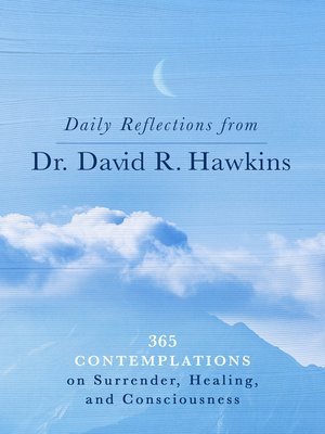 cover image of Daily Reflections from Dr. David R. Hawkins